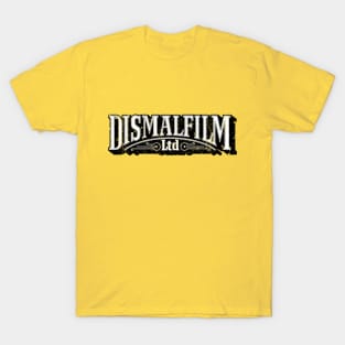 DISMALFILM T-Shirt